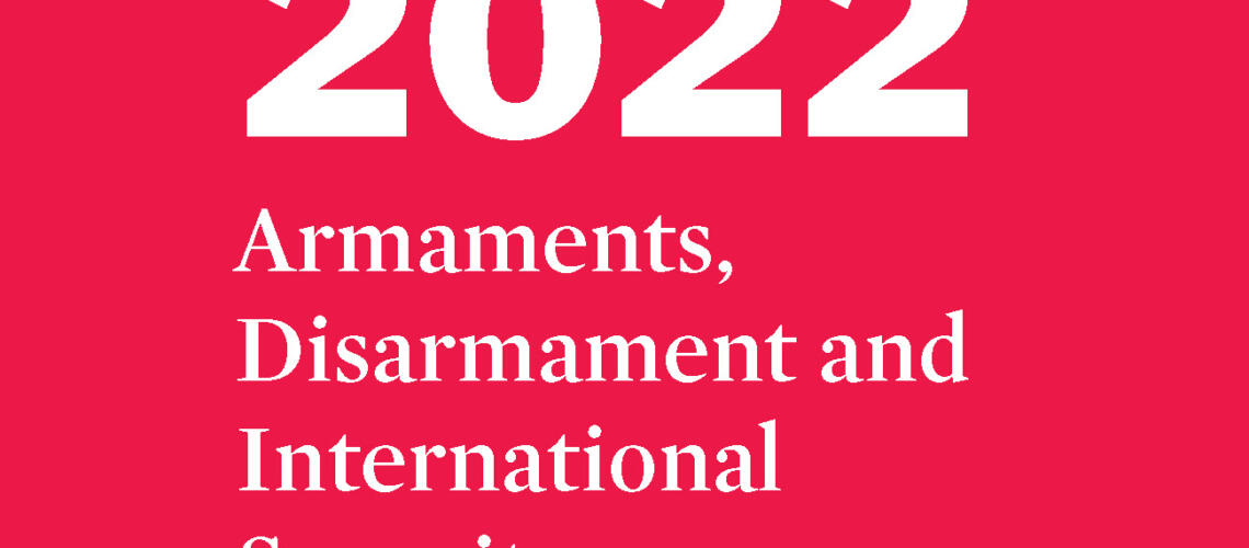 SIPRI Yearbook Summary 2022